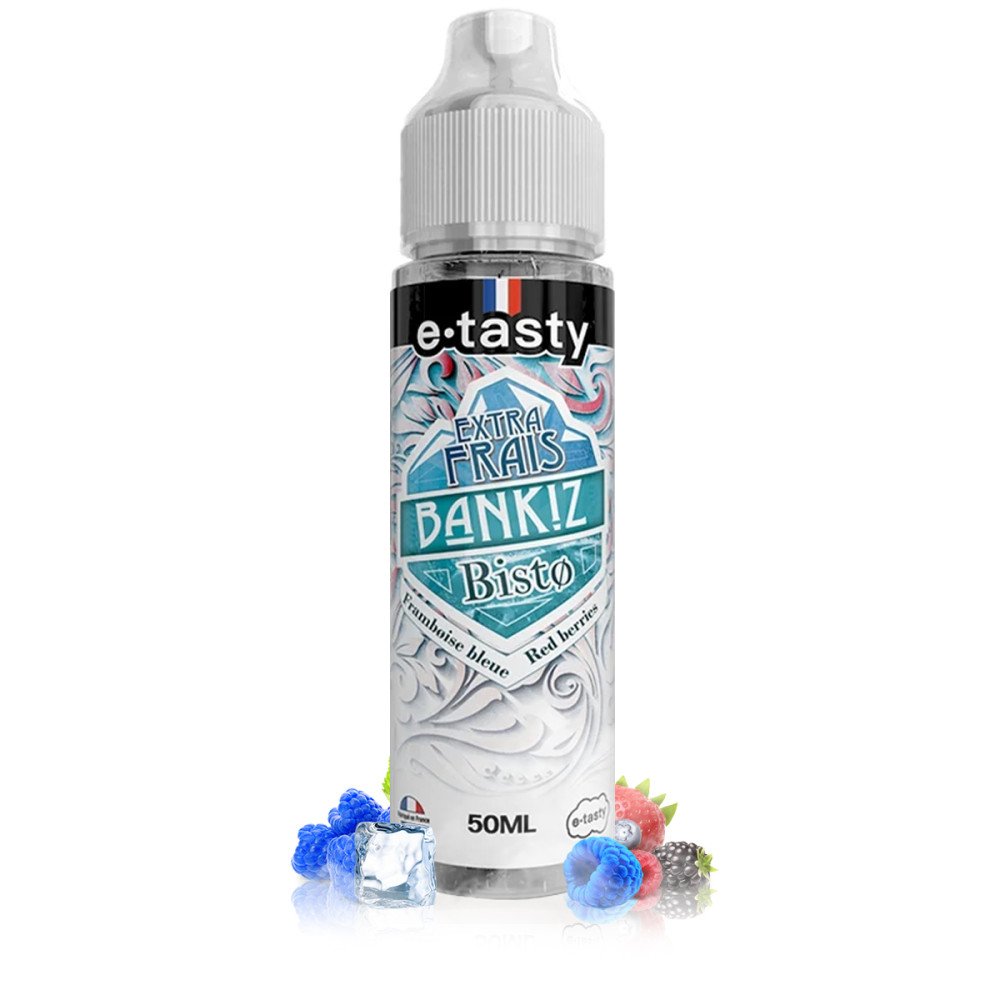 Bisto Extra Frais 50ml Bankiz - E-Tasty - e-liquide E-Tasty