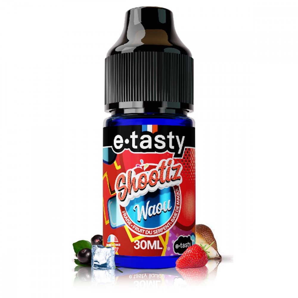 Concentré Waou 30ml Shootiz - E-Tasty - e-liquide E-Tasty