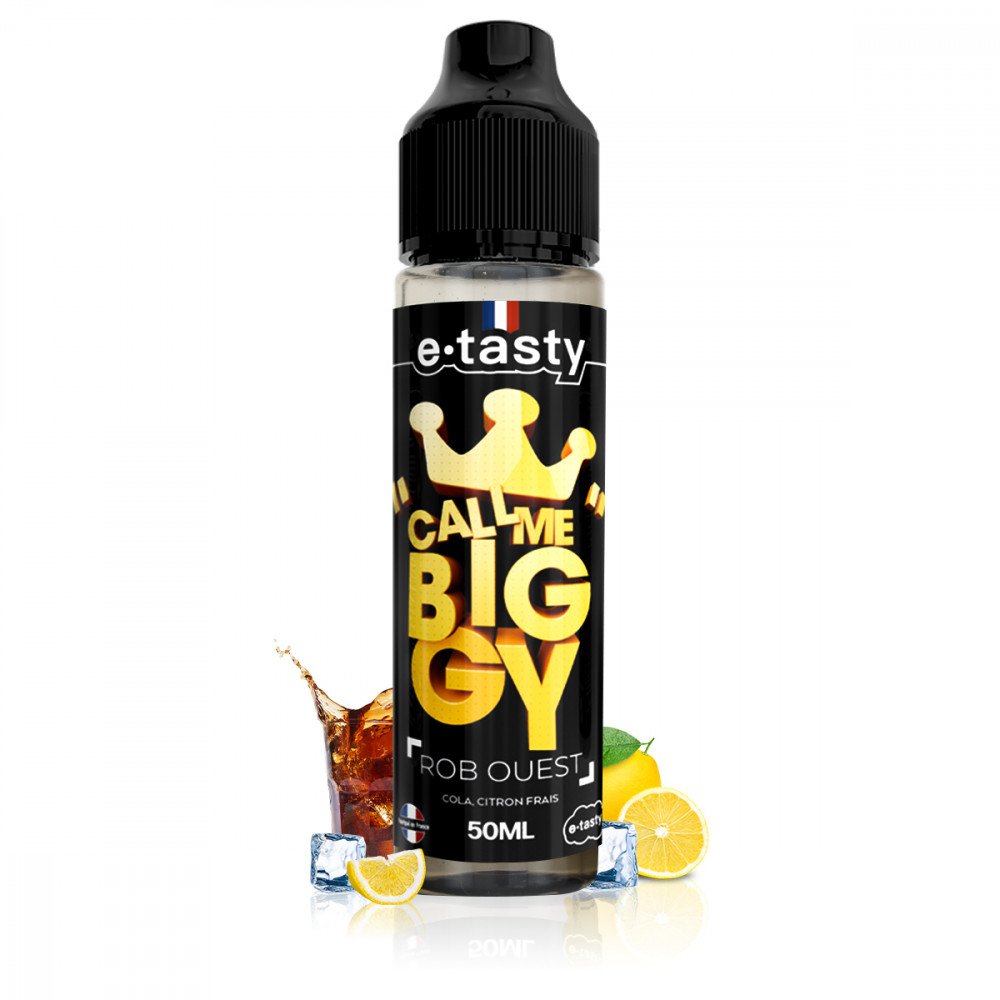 Rob Ouest 50ml Call Me Biggy - E-Tasty - e-liquide E-Tasty