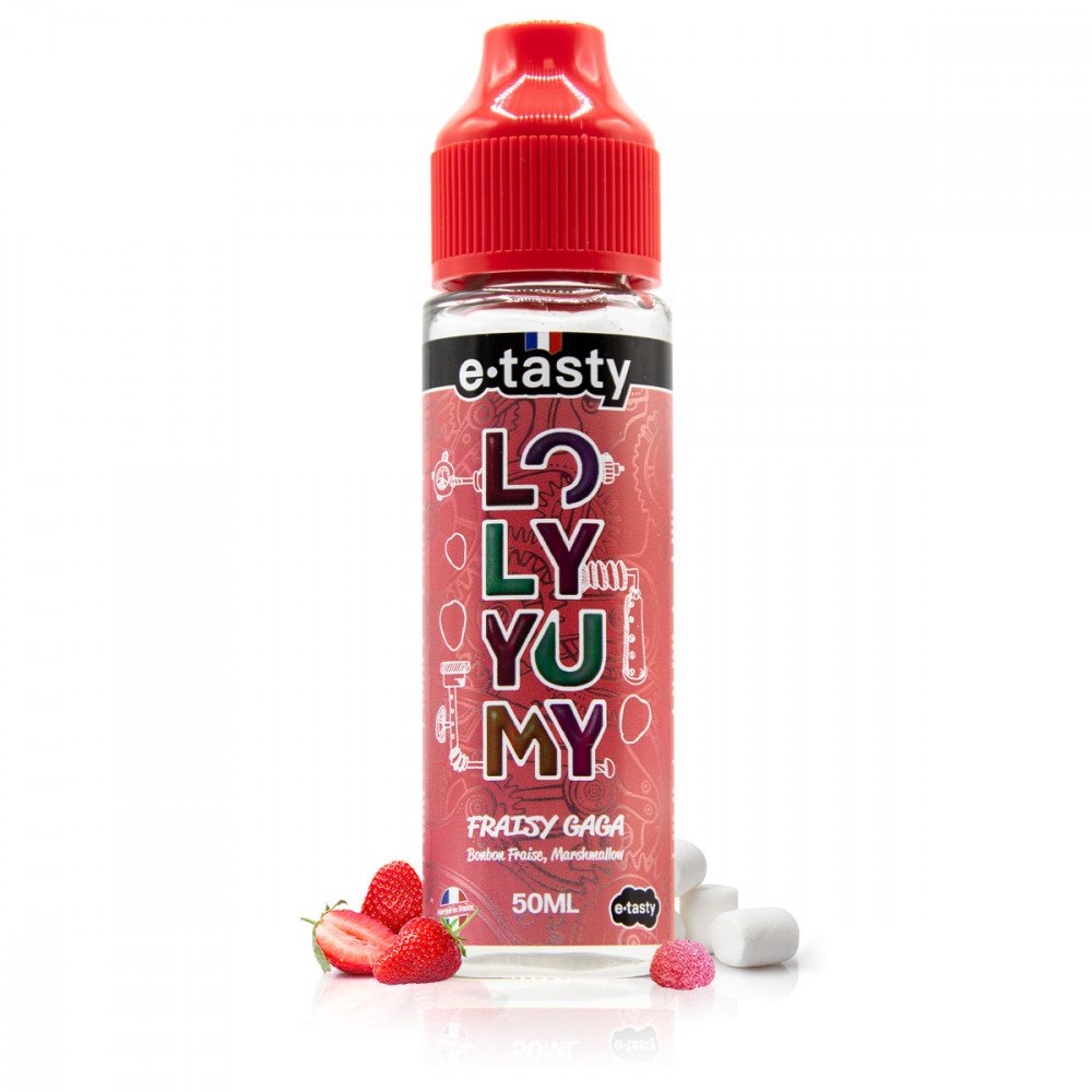 Fraisy Gaga 50ml Loly Yumy - E-Tasty - e-liquide E-Tasty