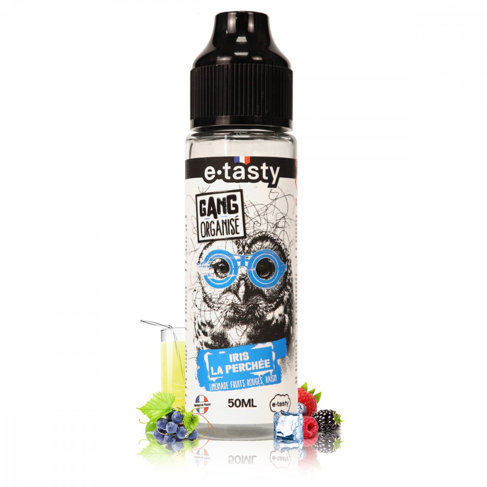 Iris la Perchée 50ml Gang Organisé - E-Tasty - e-liquide E-Tasty