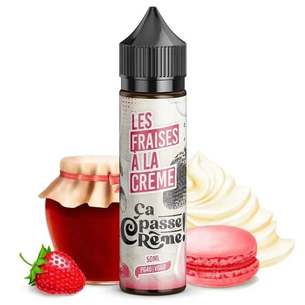 Les Fraises à la Crème 50 ml - Ca passe Crème - Alliancetech.fr